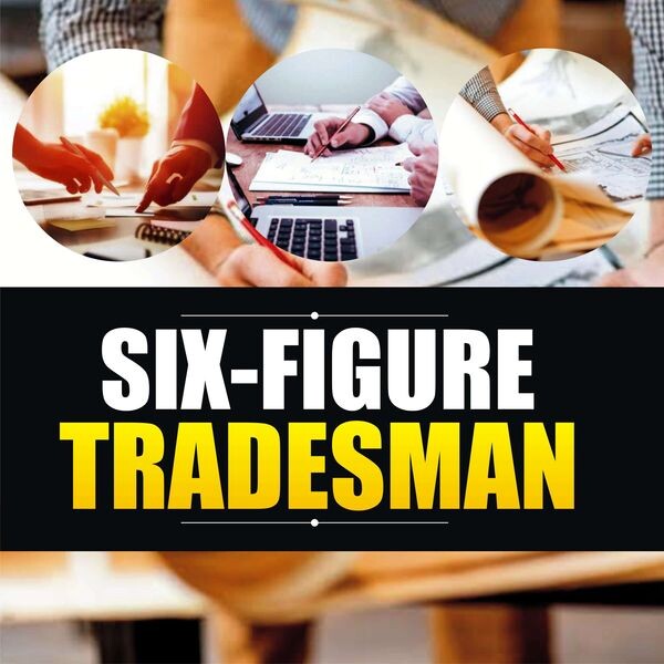 Six-Figure Tradesman