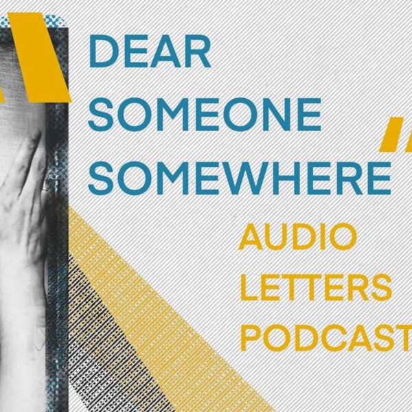 Dear Someone Somewhere